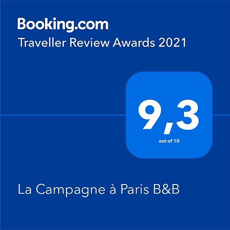 La Campagne A Paris B&B Zewnętrze zdjęcie